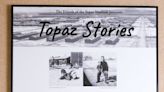 ‘Topaz Stories’ mines the history of a Japanese-American internment camp