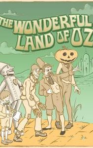 The Wonderful Land of Oz