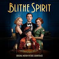 Glory of Love [From ''Blithe Spirit'' Soundtrack]