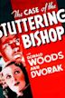 The Case of the Stuttering Bishop