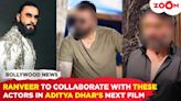 Ranveer Singh to Collaborate with These Actors in Aditya Dhar's Next Movie