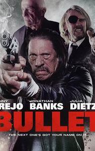 Bullet (2014 film)