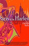 Paris is in Harlem