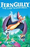 Ferngully: The Last Rainforest