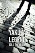 Yakuza Legend: Kill Them All