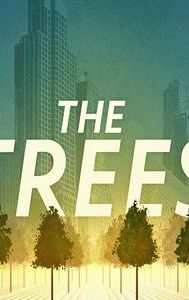 The Trees