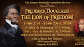 Frederick Douglass! The Lion of Freedom! in Atlanta at CRCA Black Box Theater 2024
