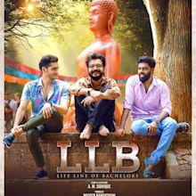 LLB: Life Line of Bachelors (2024) - IMDb