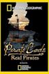 The Pirate Code: Real Pirates