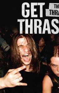 Get Thrashed: The Story of Thrash Metal