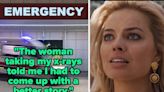 "We Were Both So Embarrassed": 17 Hilarious Stories Of People Going To The Emergency Room For Very Unexpected Reasons