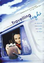 Travelling Light (2003 film) - Alchetron, the free social encyclopedia