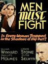 Men Must Fight