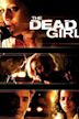 The Dead Girl