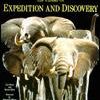 American Museum of Natural History: 125 Years of Expedition and Discovery