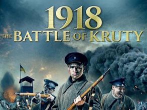 1918: The Battle of Kruty