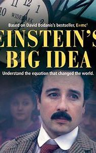 Einstein's Big Idea