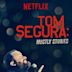 Tom Segura: Mostly Stories