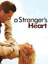 A Stranger's Heart