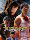 The Divine Move 2: The Wrathful