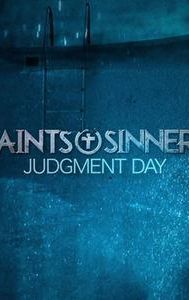 Saints & Sinners: Judgment Day