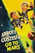 Abbott and Costello Go to Mars