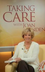 Taking Care with Joan Lunden