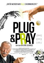 Plug & Pray, Dokumentarfilm über Robotik und KI