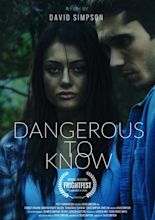 Dangerous to Know (2020)