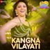 Kangna Vilayati [From "Virgin Bhanupriya"]