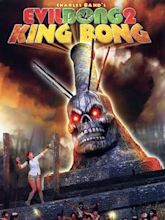 Evil Bong 2: King Bong