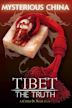 Tibet: The Truth