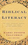 Biblical Literacy: The Most Important People, Events, and Ideas of the Hebrew Bible