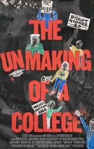 The Unmaking of a College