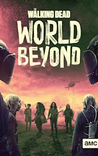 The Walking Dead: World Beyond