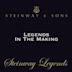 Steinway Legends: Legends in the Making