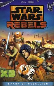 Star Wars Rebels: Spark of Rebellion