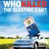 Who killed the electric car?