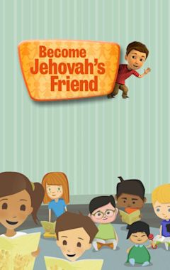 Become Jehovah's Friend