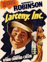 Larceny, Inc.