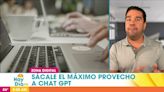 Cómo sacarle provecho a Chat GPT