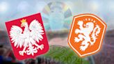 Poland vs Netherlands: Euro 2024 prediction, kick-off time, TV, live stream, team news, h2h, odds today