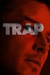 Trap: No Way Out