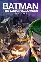 Batman: The Long Halloween, Part One (2021) - Posters — The Movie ...