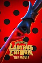 Miraculous: Ladybug & Cat Noir – Der Film