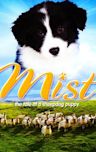 Mist: The Tale of a Sheepdog Puppy