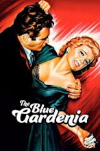 The Blue Gardenia