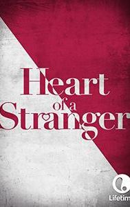 Heart of a Stranger