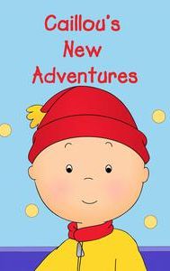 Caillou's New Adventures