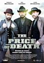 The Price of Death | Action, Western
